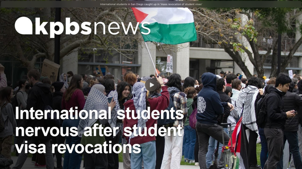 International students in San Diego caught up in ‘mass revocation of student visas'